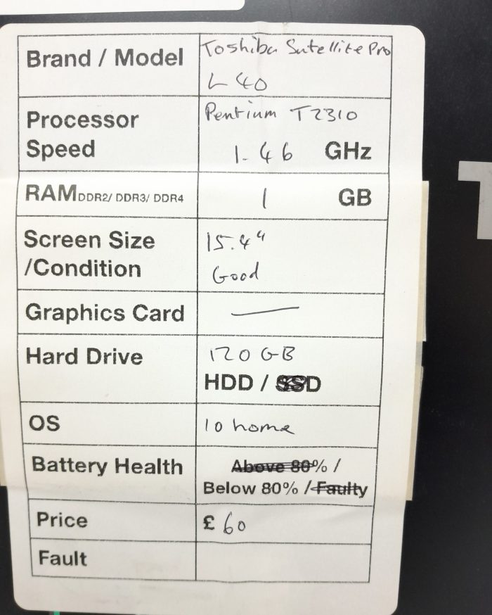 Toshiba Satellite Pro L40 PSL4BE-00M005EN - Pentium T2310 1.46GHz - 1GB RAM - 15.4" - 120GB HDD - Windows 10 Home - Image 3