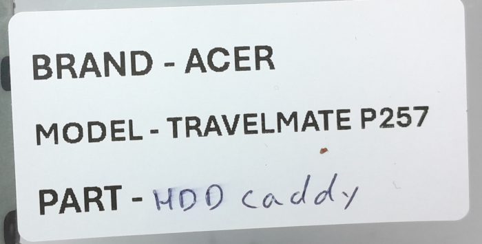Acer TravelMate P257 Laptop HDD Caddy - Image 3