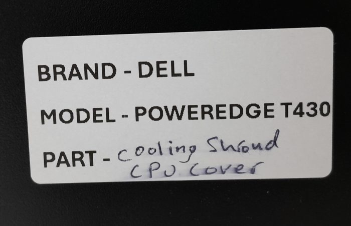 Dell PowerEdge T430 Desktop Cooling Shroud CPU Cover - Image 3